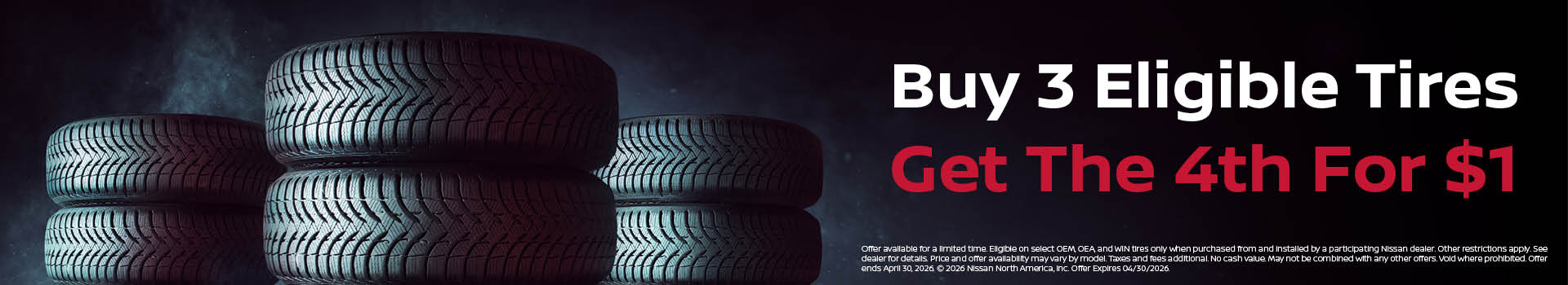 Buy 3 Eligible Tires, Get the 4th for $1