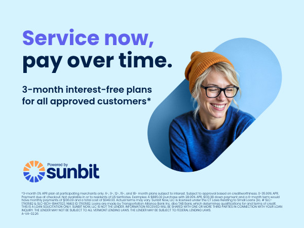 Service now, pay over time. Sunbit Financing.